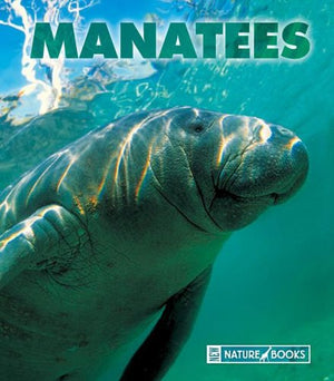 Manatees (New Naturebooks, 1264),Used