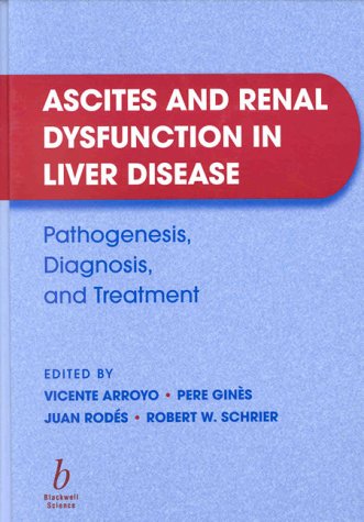 Ascites and Renal Dysfunction in Liver Disease: Pathogenesis, Diagnosis, and Treatment,Used