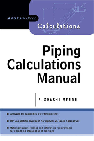 Piping Calculations Manual (McGrawHill Calculations),New