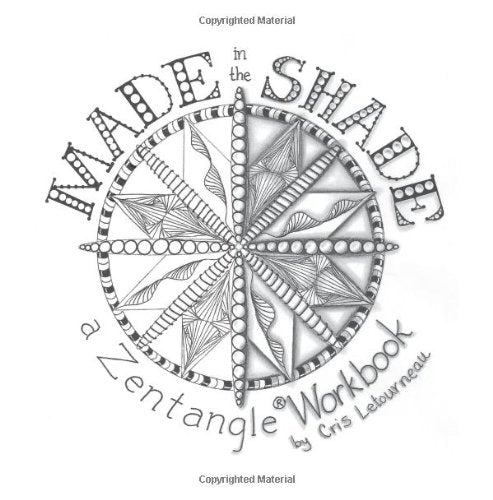 Made in the Shade: a Zentangle Workbook,Used
