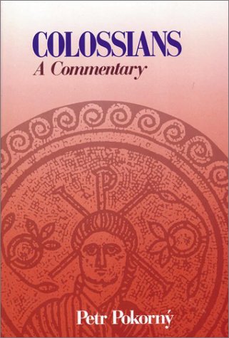Colossians: A Commentary,Used