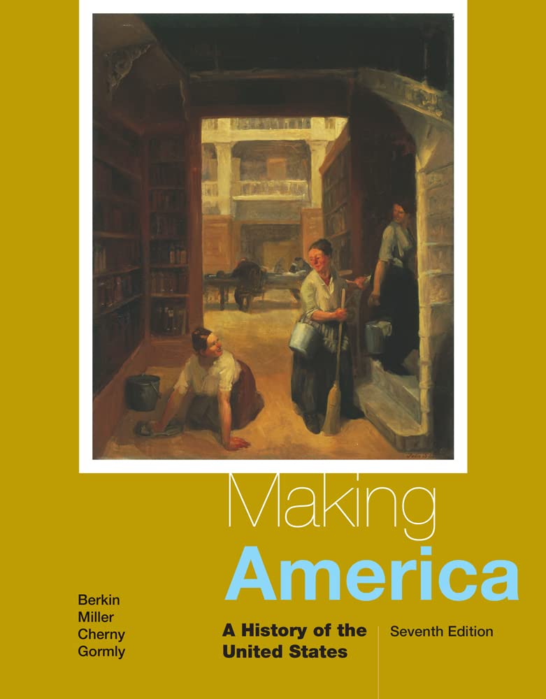 Making America: A History of the United States,Used
