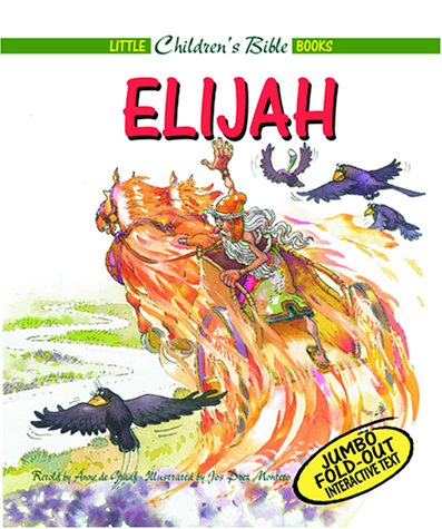 Elijah (Little Children'S Bible Books),Used
