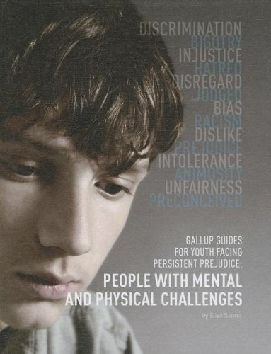 People With Mental And Physical Challenges (Gallup Guides For Youth Facing Persistent Prejudice),Used