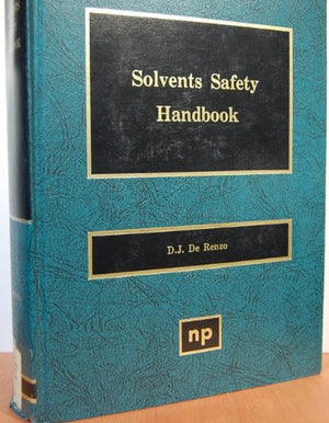 Solvents Safety Handbook,Used