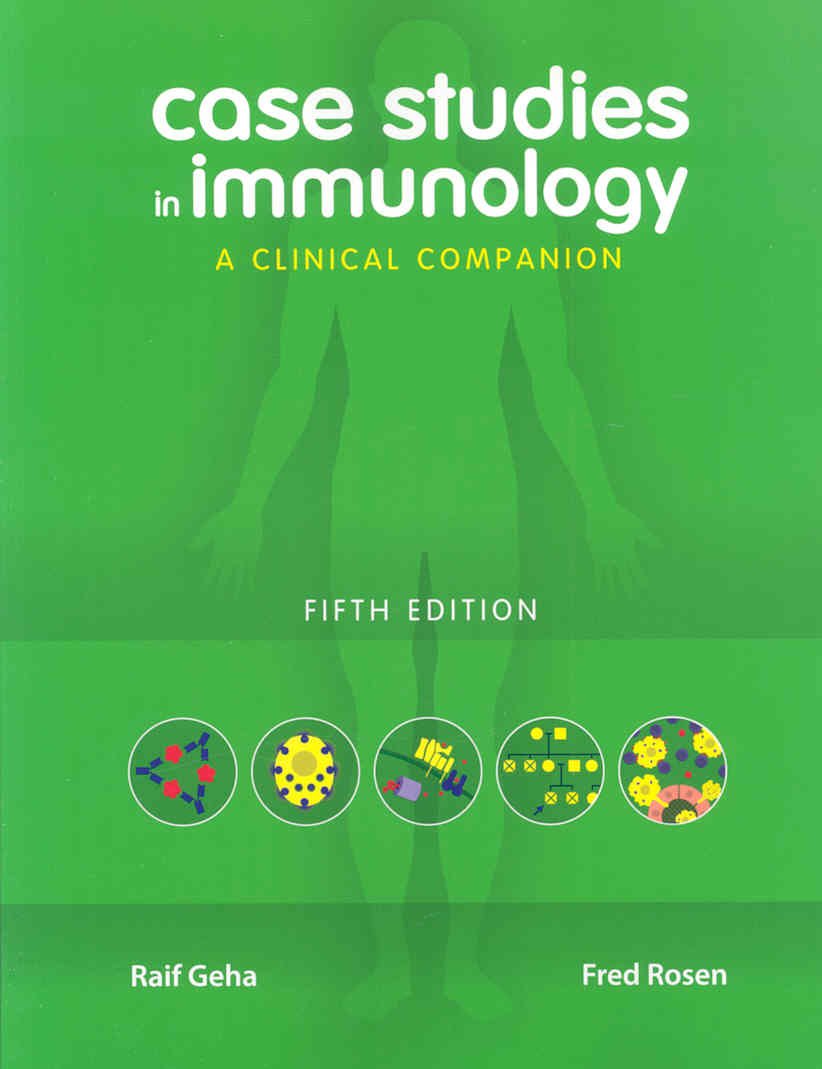 Case Studies In Immunology: A Clinical Companion (Geha, Case Studies In Immunology: A Clinical Companion),Used