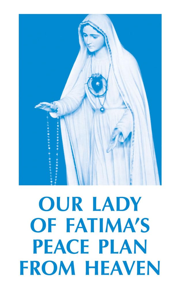 Our Lady of Fatima's Peace Plan from Heaven,Used