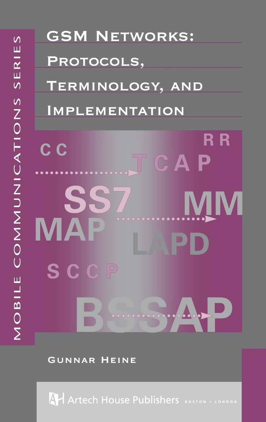 GSM Networks: Protocols, Terminology & Implementa Tion (Artech House Mobile Communications),Used