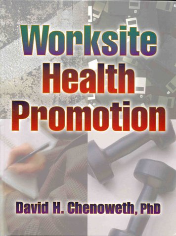 Worksite Health Promotion,Used