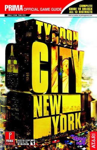 Tycoon City: New York (Prima Official Game Guide),Used