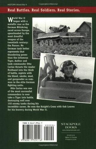 Tigers in the Mud: The Combat Career of German Panzer Commander Otto Carius (Stackpole Military History Series),Used