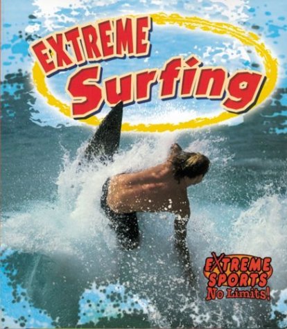 Extreme Surfing (Extreme Sports  No Limits!),Used