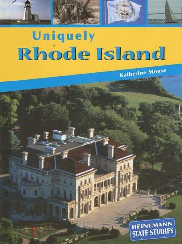 Uniquely Rhode Island (Heinemann State Studies),Used