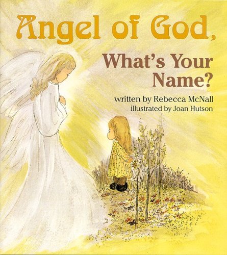 Angel of God, What's Your Name,Used