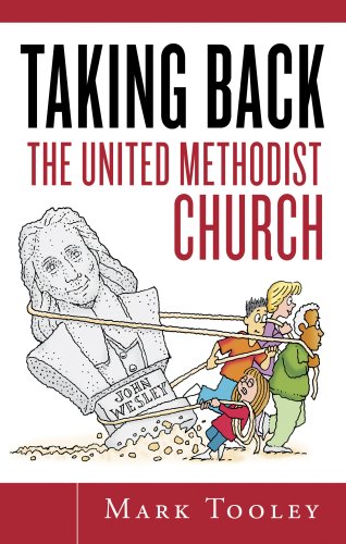 Taking Back the United Methodist Church General Conference 2008 Update,Used