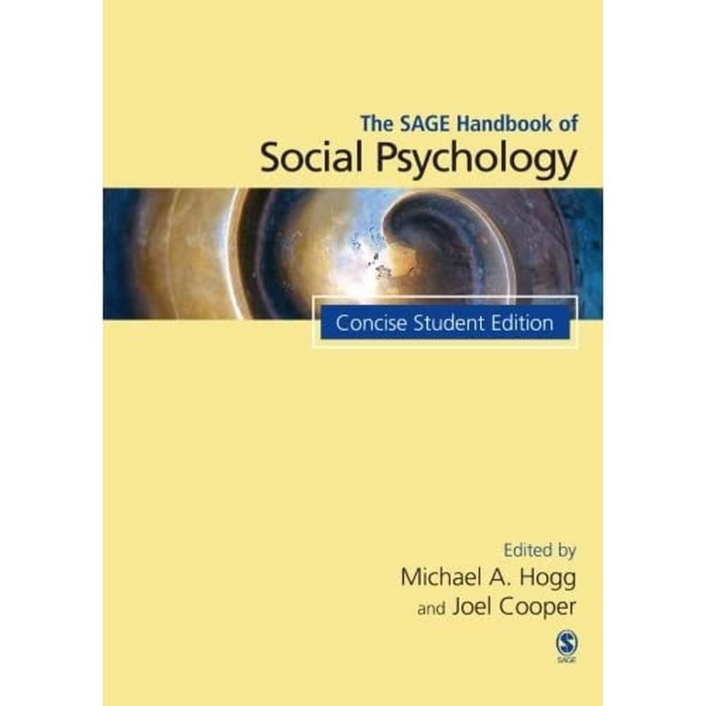 The SAGE Handbook of Social Psychology: Concise Student Edition (SAGE Social Psychology Program),Used