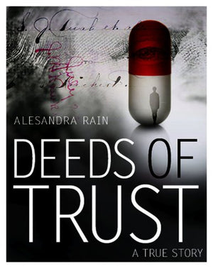 Deeds of Trust (A True Story, Volume 1) (A True Story, Volume 1),Used