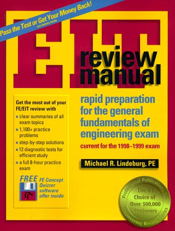 Eit Review Manual: Rapid Preparation for the General Fundamentals of Engineering Exam : Current for the 19981999 Exam,Used