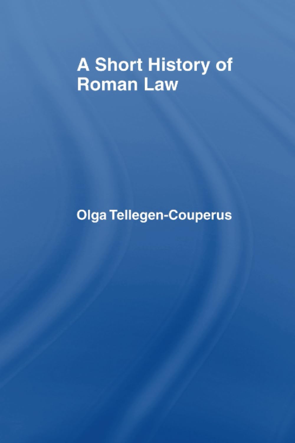 A Short History of Roman Law,Used