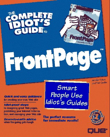 The Complete Idiot's Guide to Frontpage,Used