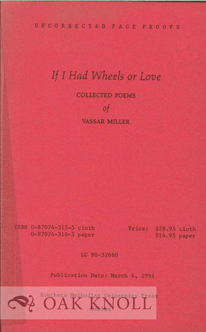 If I Had Wheels Or Love: Collected Poems Of Vassar Miller