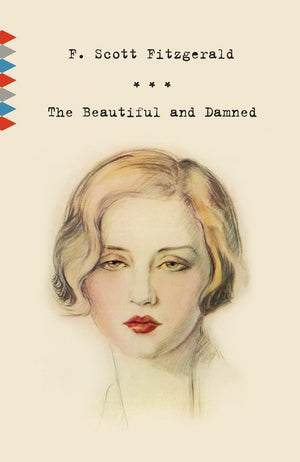 The Beautiful and Damned (Vintage Classics),New