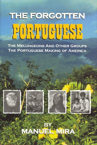 The Forgotten Portuguese,New