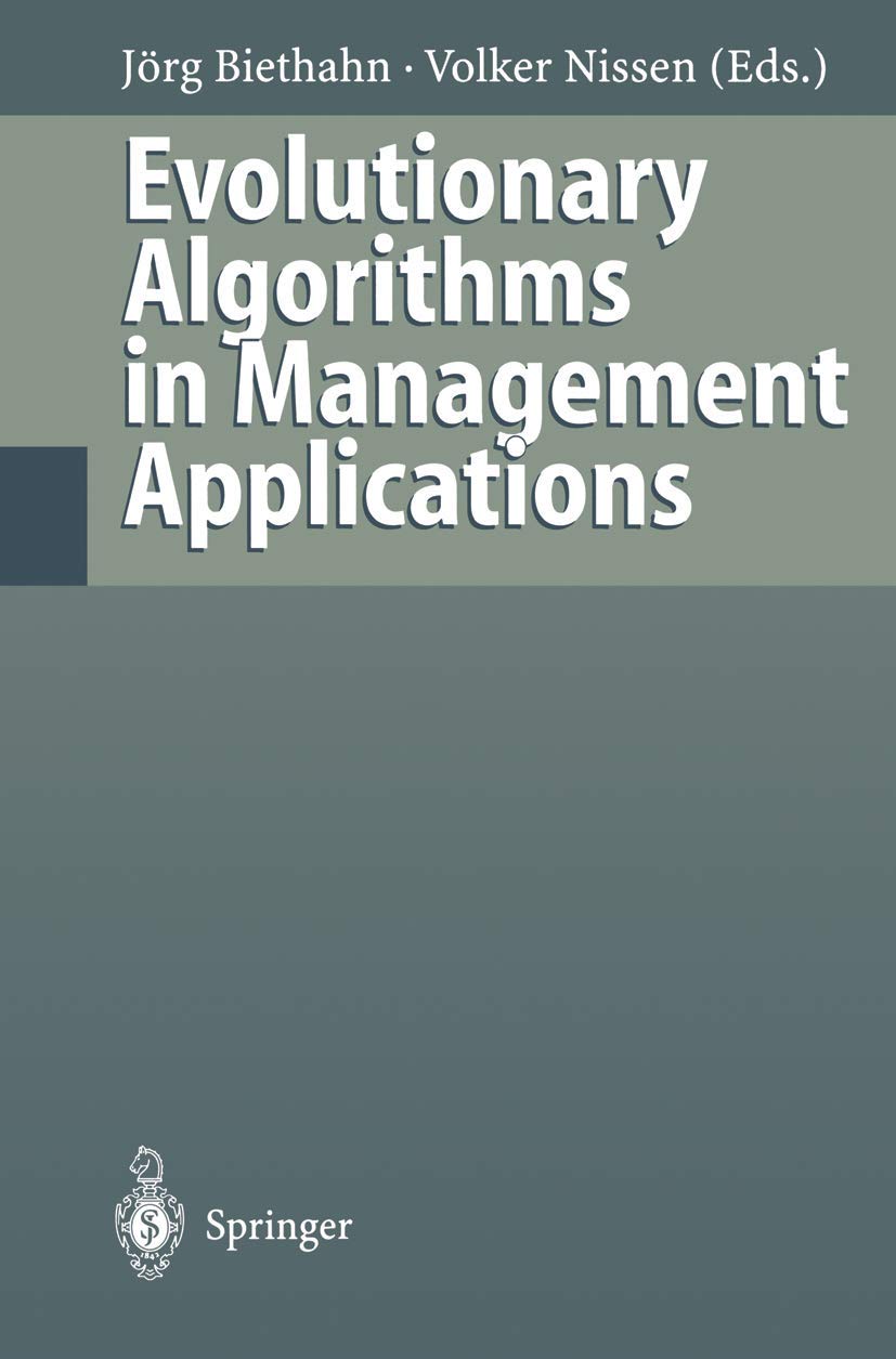 Evolutionary Algorithms in Management Applications,Used