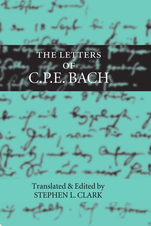 The Letters of C. P. E. Bach,Used