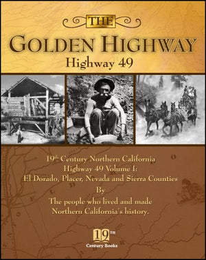 The Golden Highway  Highway 49 Vol. 1 North,Used