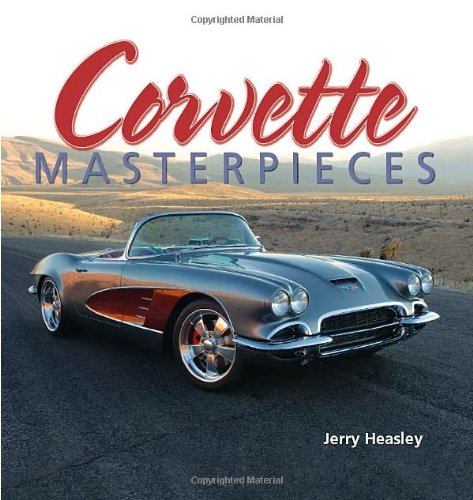 Corvette Masterpieces: Dream Cars You'd Love to Own,Used