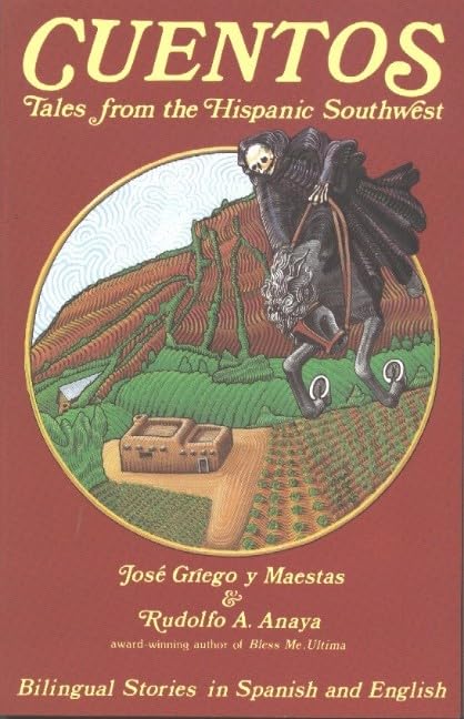 Cuentos: Tales from the Hispanic Southwest: Based on Stories Originally Collected by Juan B. Rael (English and Spanish Edition),Used