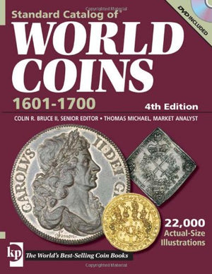 Standard Catalog Of World Coins 16011700 (STANDARD CATALOG OF WORLD COINS 17TH CENTURY EDITION 16011700),Used