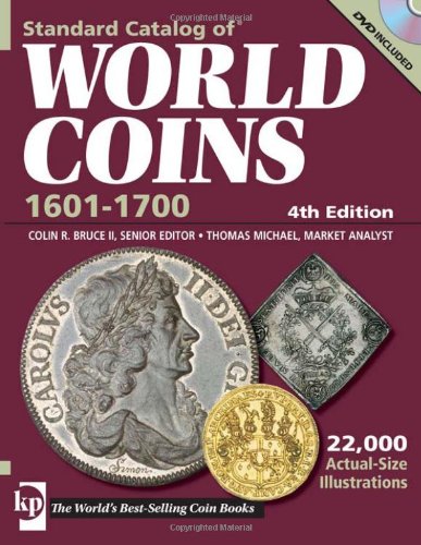 Standard Catalog Of World Coins 16011700 (STANDARD CATALOG OF WORLD COINS 17TH CENTURY EDITION 16011700),Used