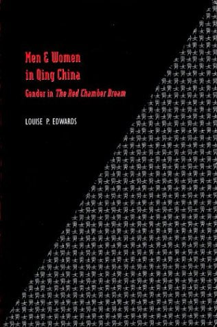 Men & Women In Qing China: Gender In The Red Chamber Dream (Sinica Leidensia),Used