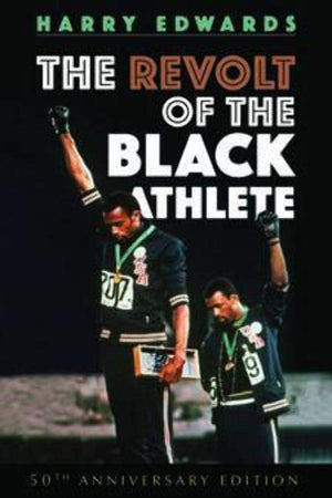 The Revolt of the Black Athlete (Sport and Society),Used