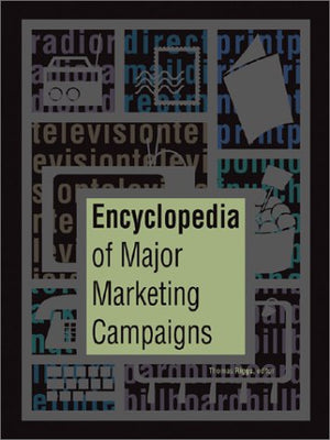 Encyclopedia of Major Marketing Campaigns,Used