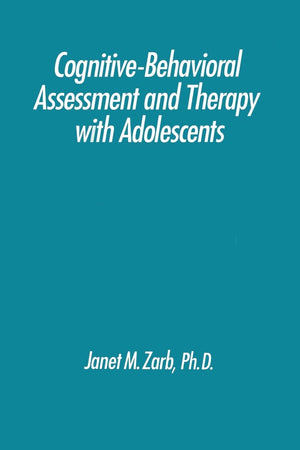 CognitiveBehavioural Assessment And Therapy With Adolescents,Used