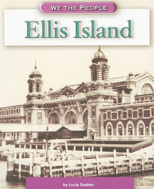 Ellis Island (We the People),New