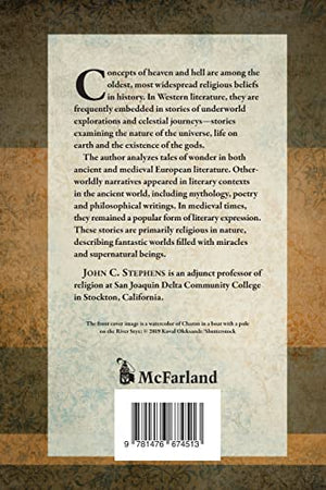 Journeys To The Underworld And Heavenly Realm In Ancient And Medieval Literature