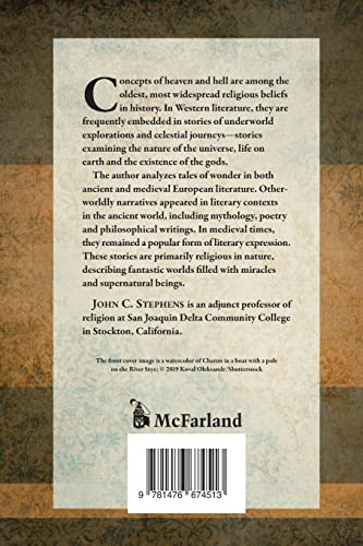 Journeys To The Underworld And Heavenly Realm In Ancient And Medieval Literature