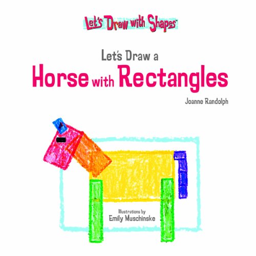 Let's Draw a Horse with Rectangles (Let's Draw With Shapes),Used
