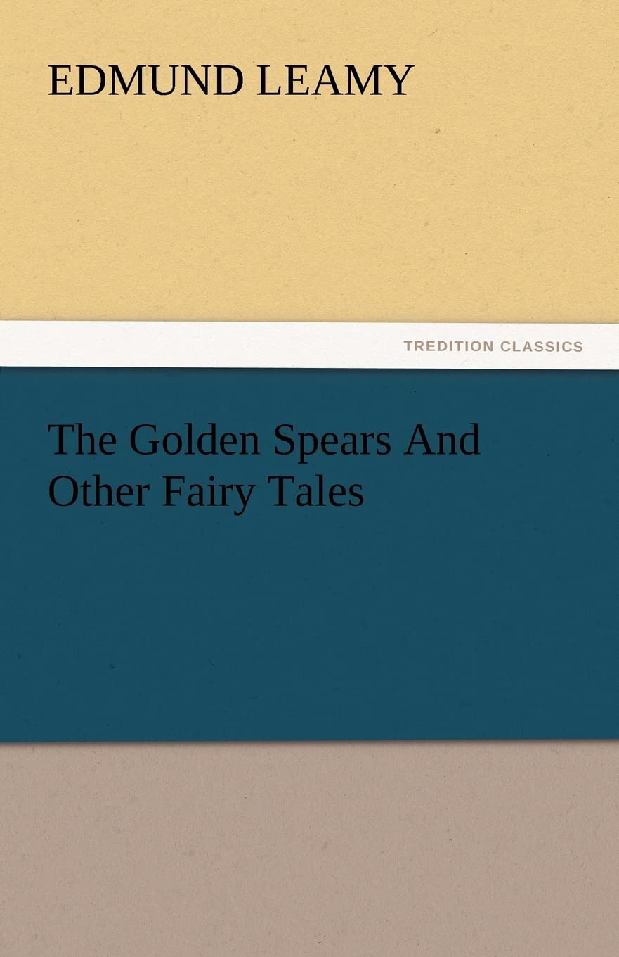The Golden Spears and Other Fairy Tales,Used