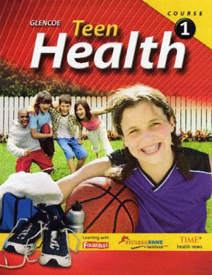 Teen Health, Course 1, Student Edition,Used