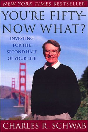 You're FiftyNow What? Investing for the Second Half of Your Life,Used