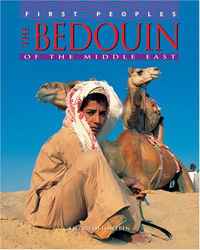 The Bedouin of the Middle East (First Peoples),Used