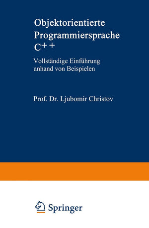 Objektorientierte Programmiersprache C++: Vollstndige Einfhrung anhand von Beispielen (VDIBuch) (German Edition),Used