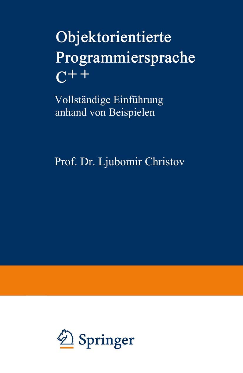 Objektorientierte Programmiersprache C++: Vollstndige Einfhrung anhand von Beispielen (VDIBuch) (German Edition),Used