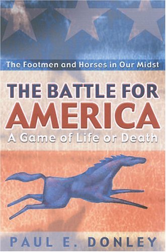 The Battle For America: A Game of Life or Death,Used