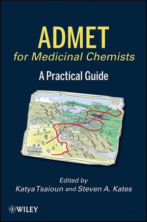 ADMET for Medicinal Chemists: A Practical Guide,Used